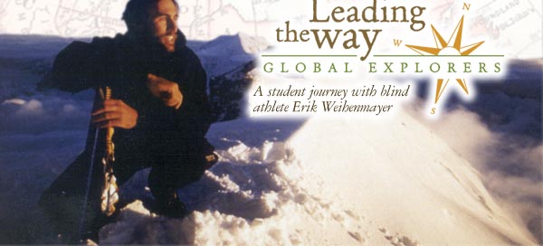 Leading the Way: A student journey with blind athlete Erik Weihenmayer